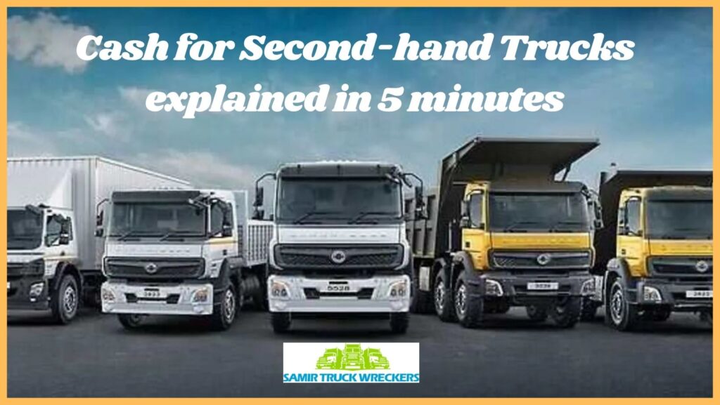 cash for Secondhand Trucks